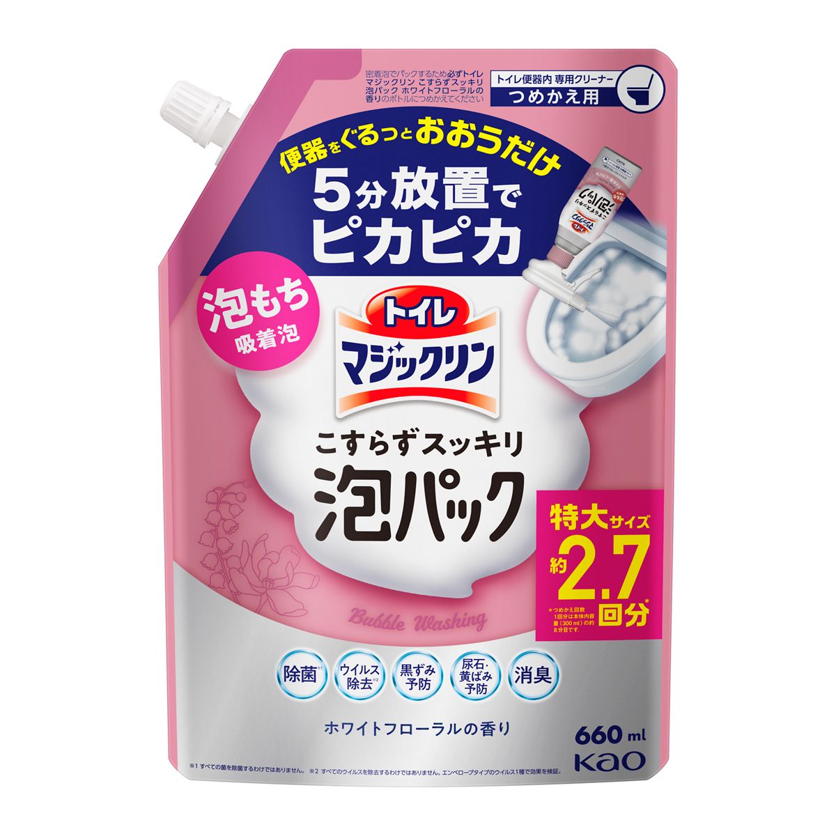 トイレマジックリン　こすらずスッキリ泡パック　ホワイトフローラルの香り　つめかえ用　６６０ｍｌ