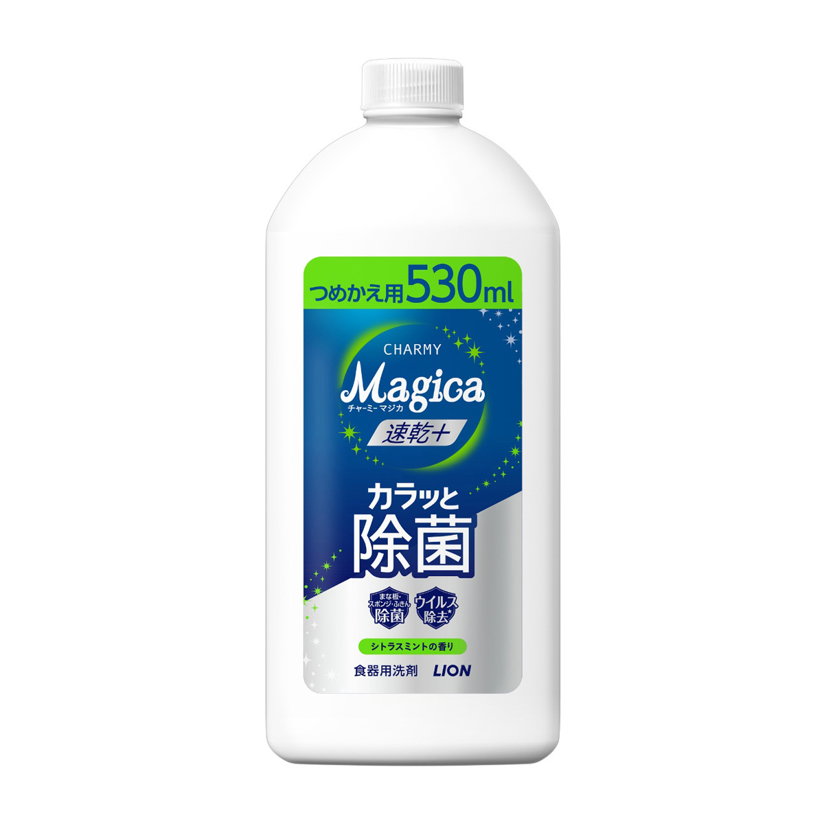 ライオン　ＣＨＡＲＭＹ　Ｍａｇｉｃａ（チャーミーマジカ）速乾＋（プラス）カラッと除菌　シトラスミントの香り　つめかえ用　５３０ｍＬ