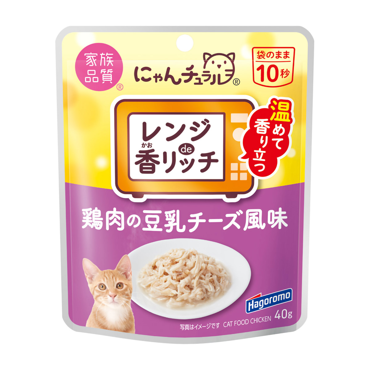 【ペット】にゃんチュラル香リッチ鶏肉の豆乳チーズ風味　４０ｇ