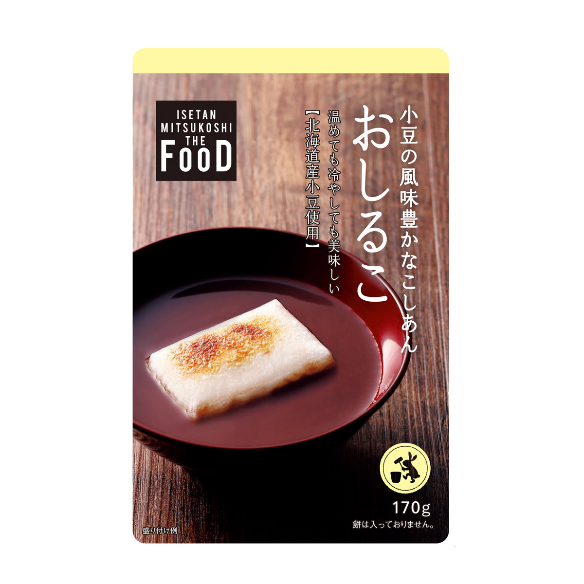 ＜ISETAN MITSUKOSHI THE FOOD＞おしるこ