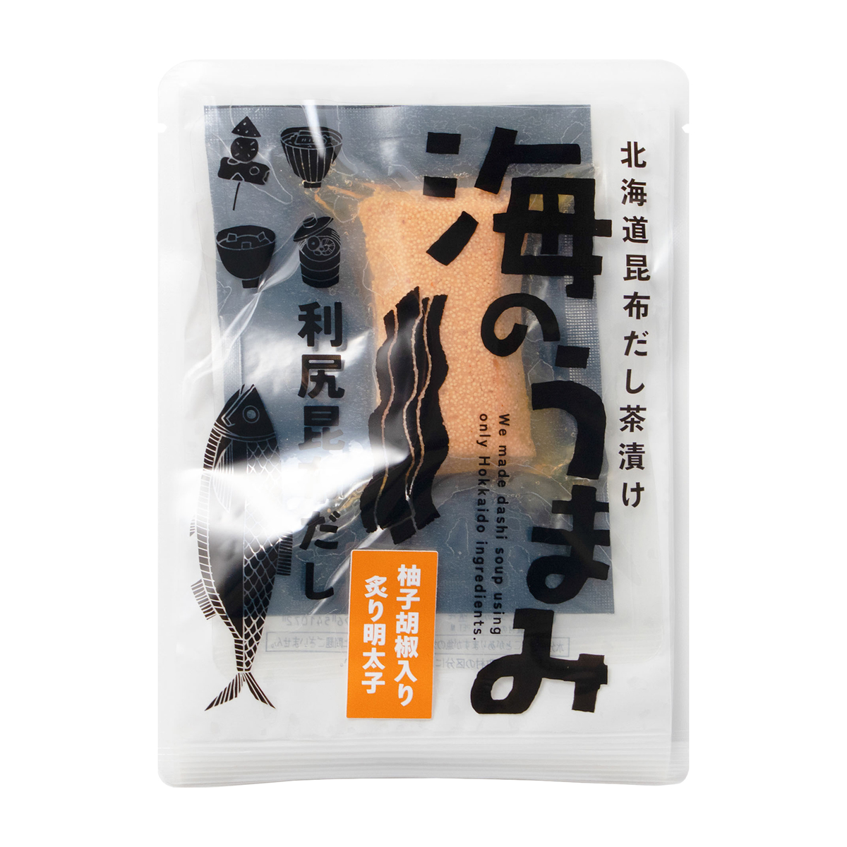 北海道昆布だし茶漬　海のうまみ（柚子胡椒入り炙り明太子）